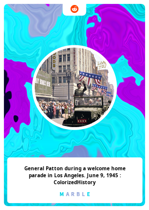 General Patton during a welcome home parade in Los Angeles. June 9, 1945 : ColorizedHistory