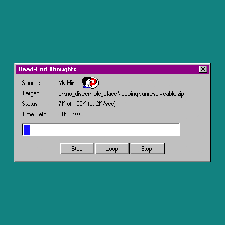 Dead-End Thoughts