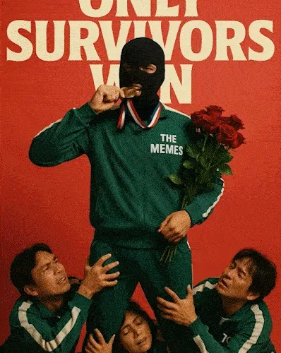 ONLY SURVIVORS WIN