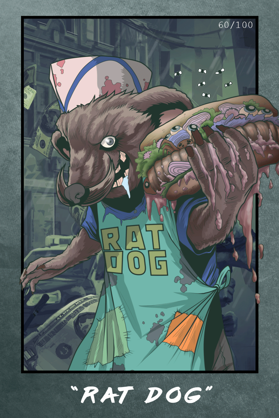Rat Dog - #60 of 100