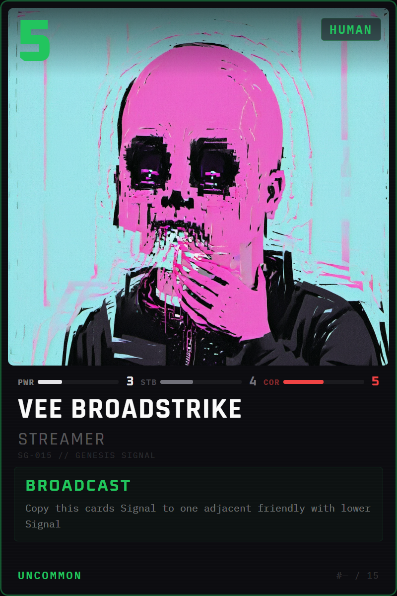 Vee Broadstrike — Streamer