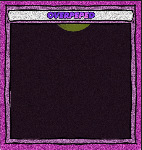 Overpeped 