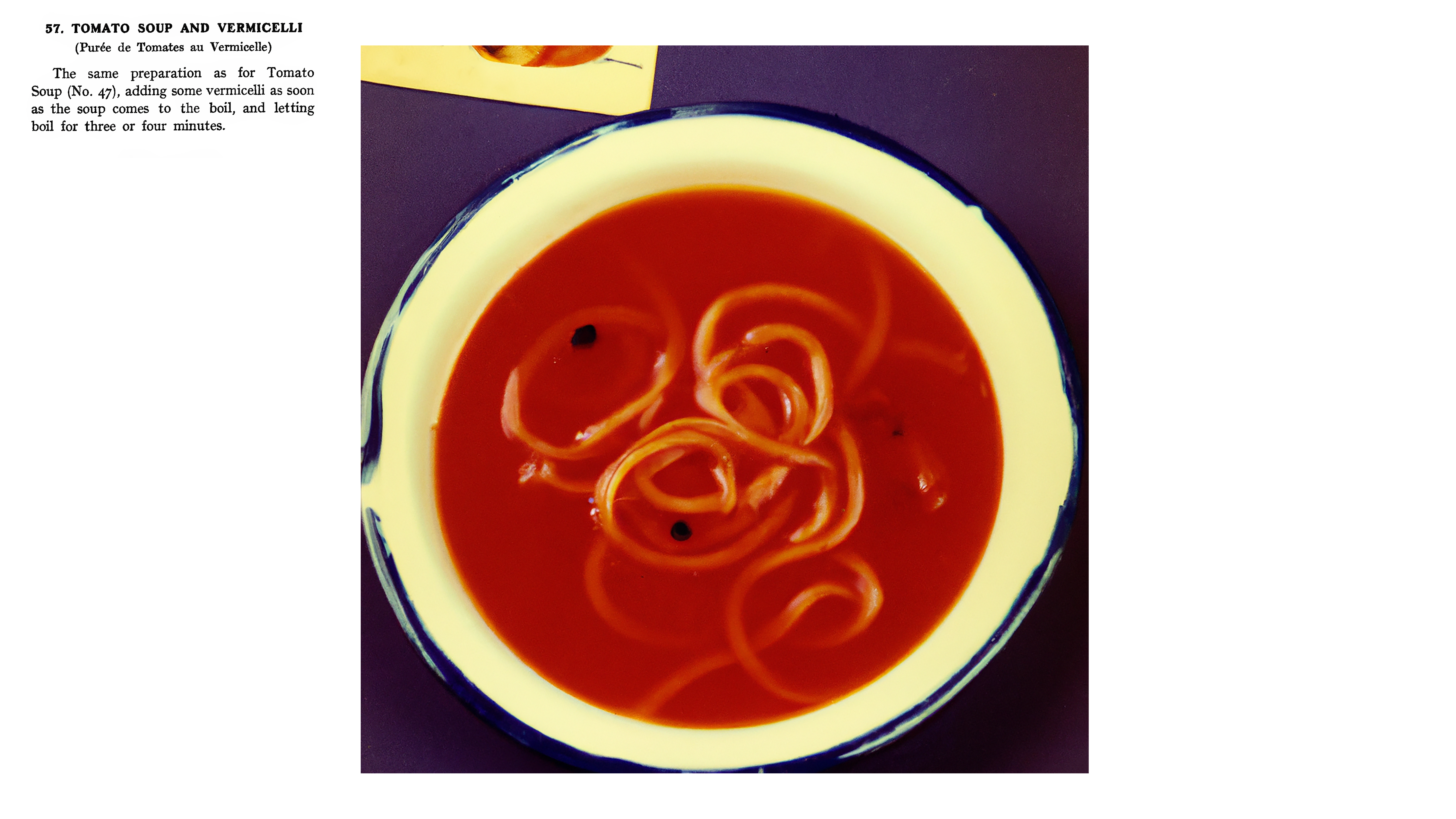 57. TOMATO SOUP AND VERMICELLI