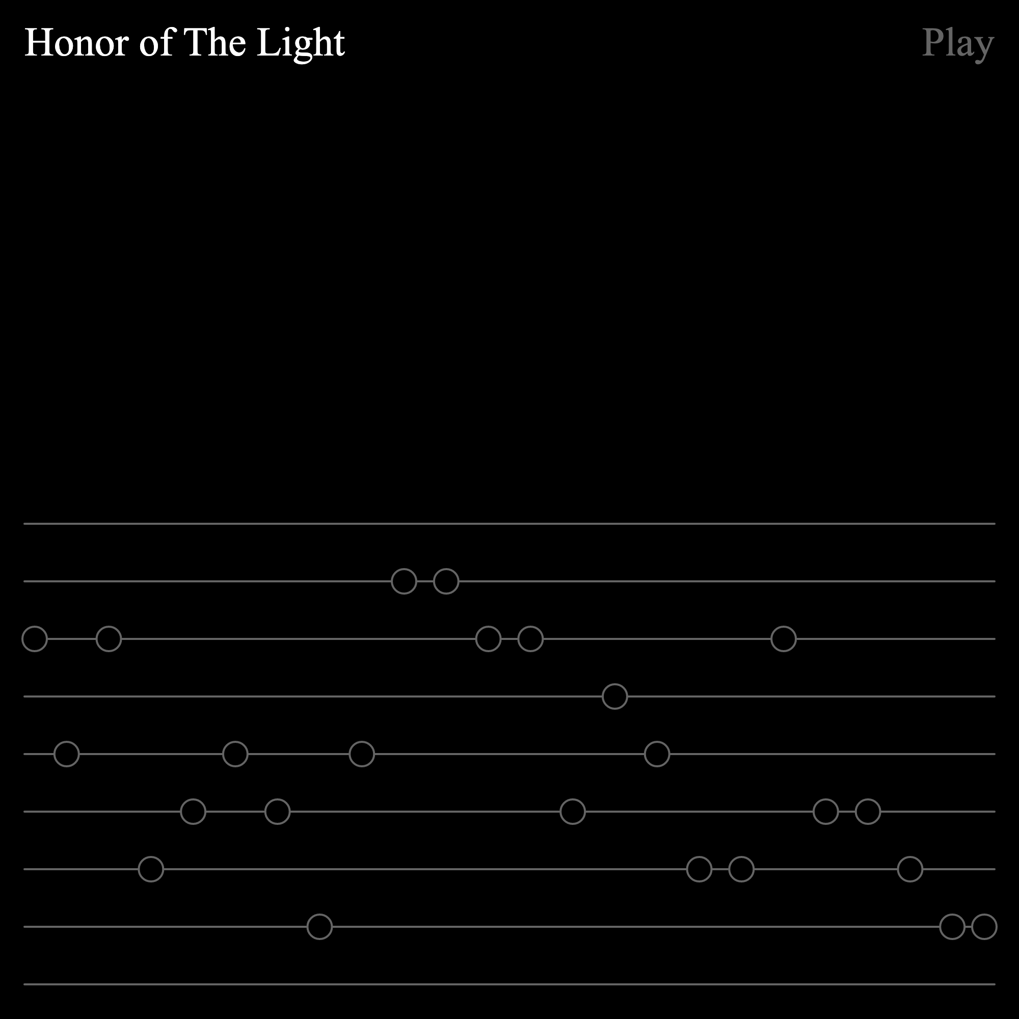 9: Honor of The Light