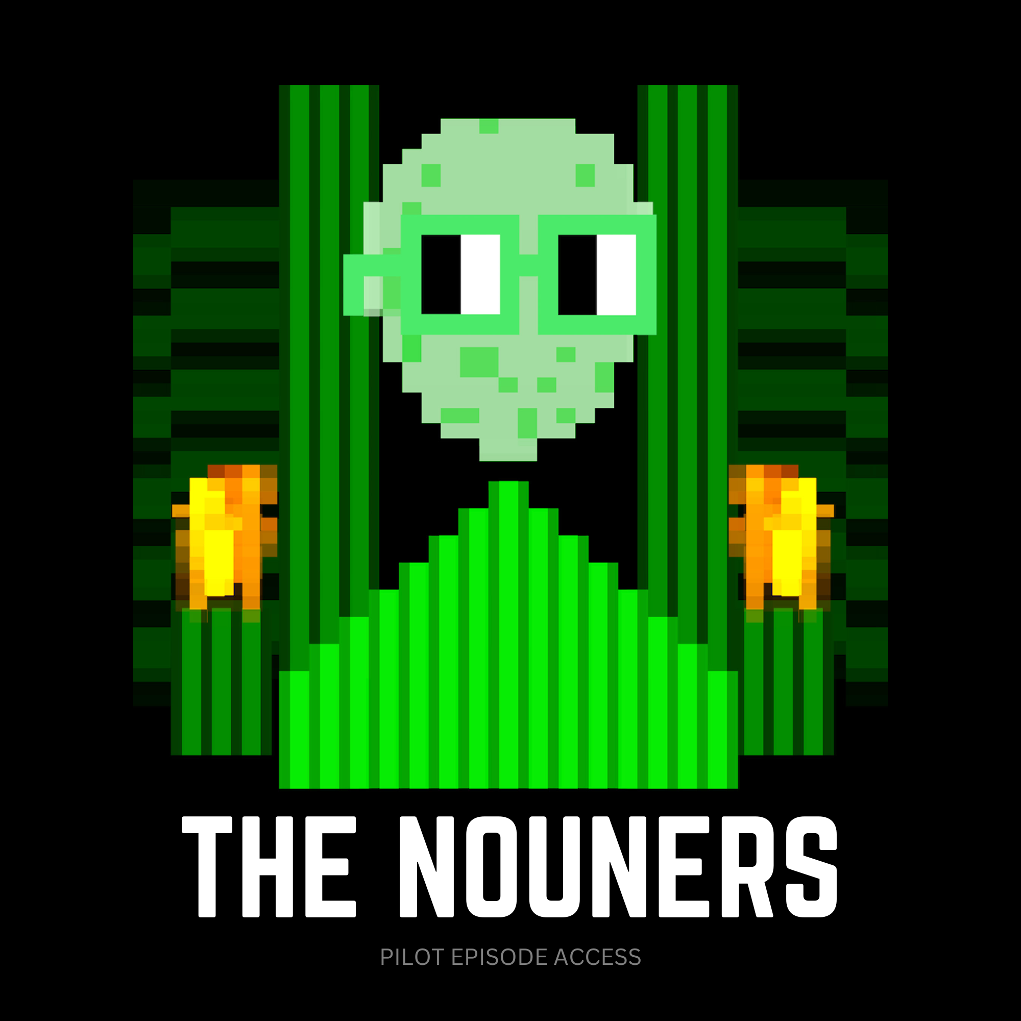 THE NOUNERS - Pilot Episode Access NFT