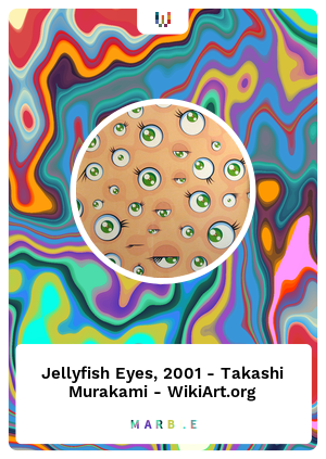 Jellyfish Eyes, 2001 - Takashi Murakami - WikiArt.org