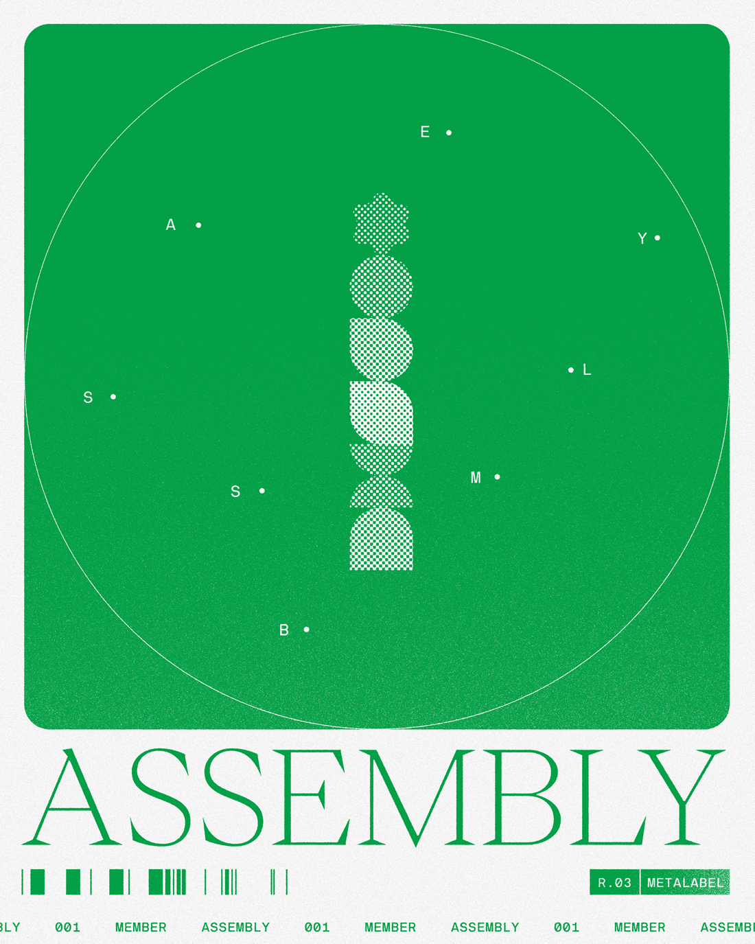Metalabel — ASSEMBLY 001 Member #30