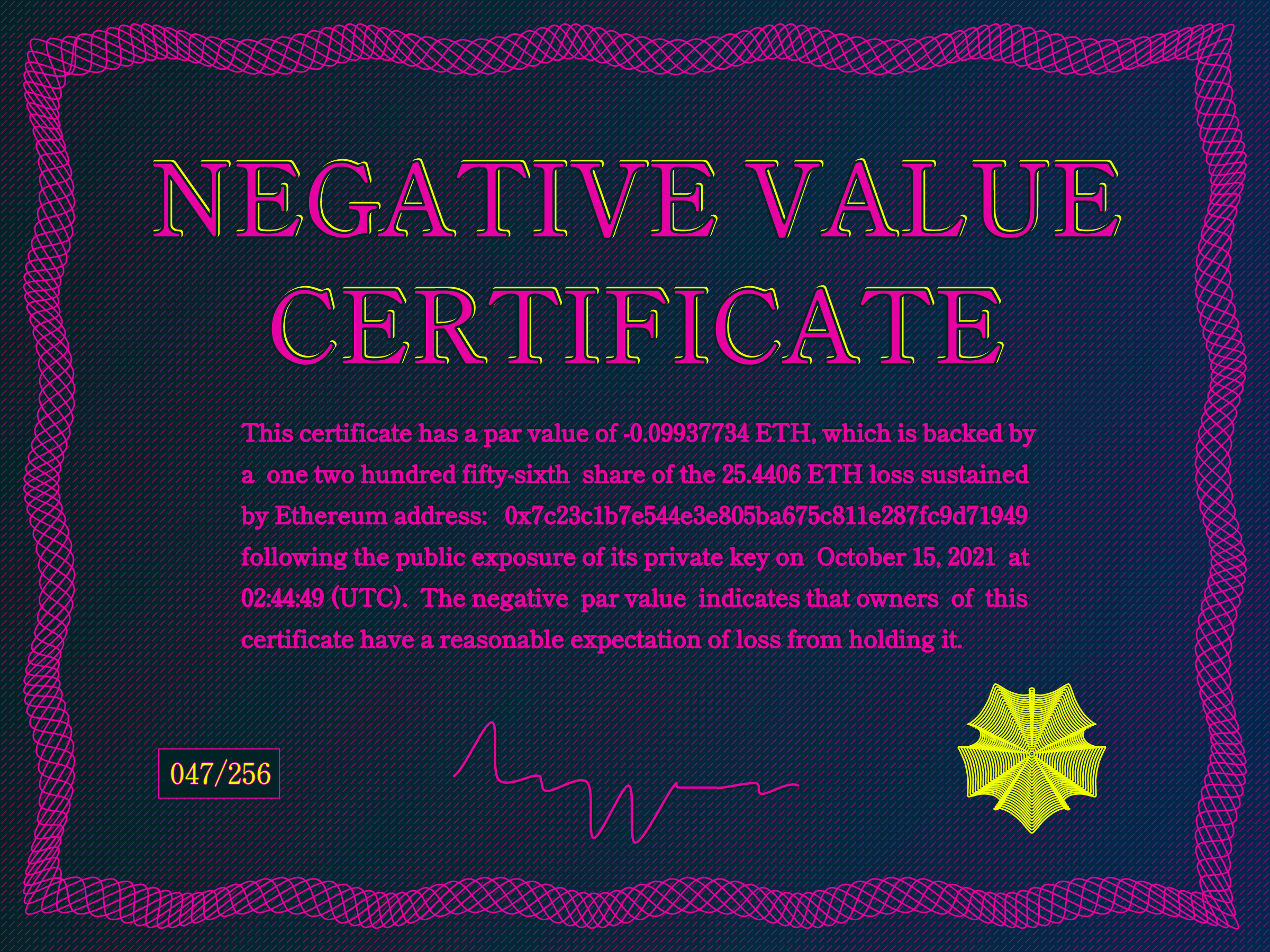 Negative Value Certificate #47 of 256