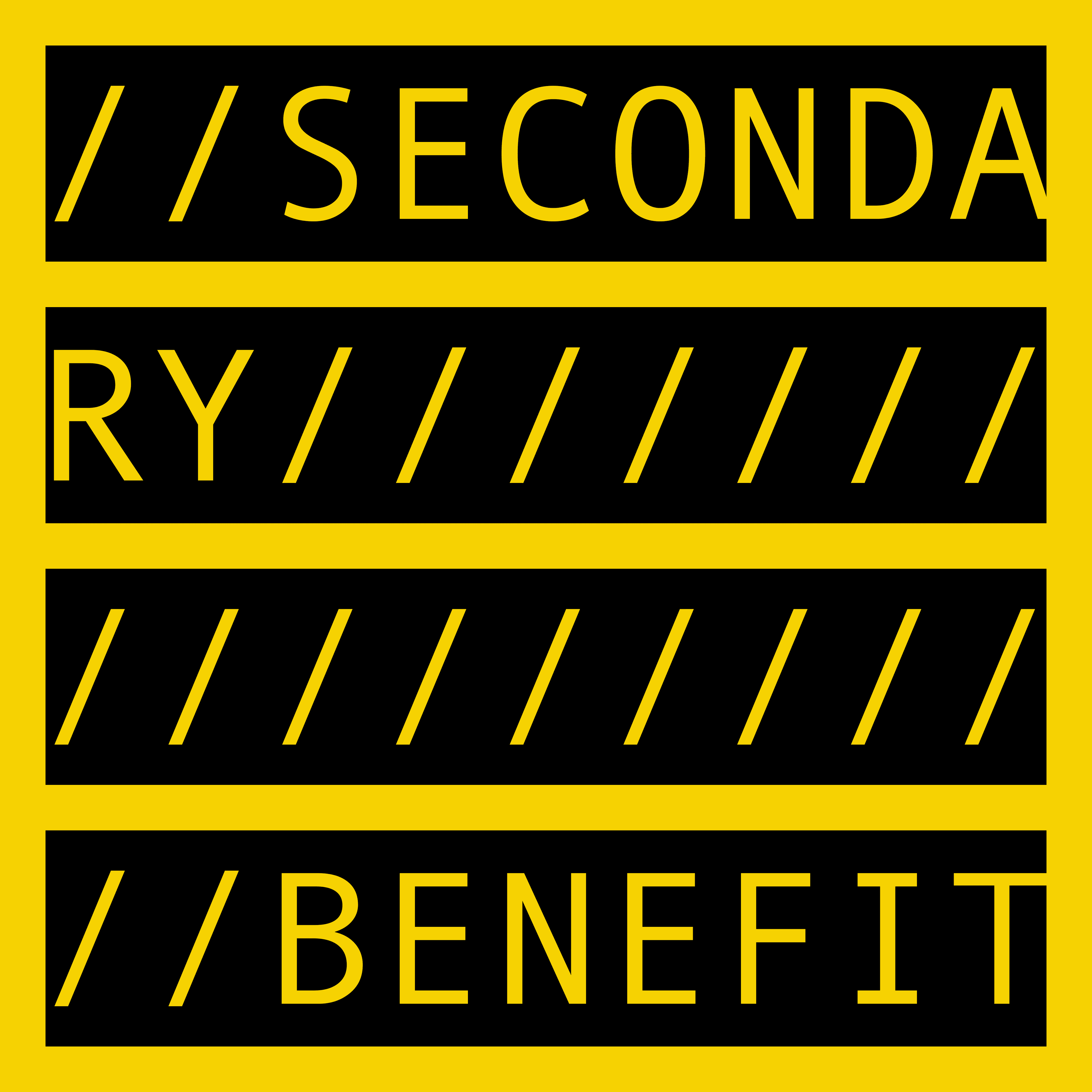 SECONDARY BENEFIT