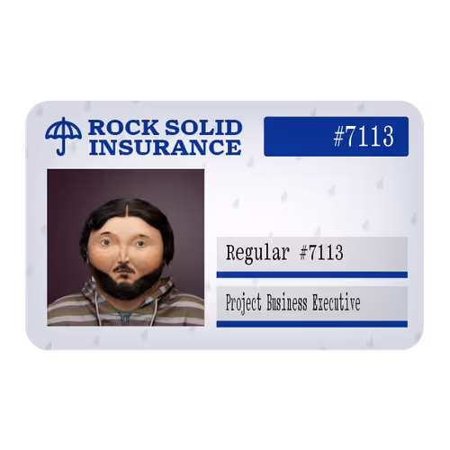 11 Ⓡ / week, Rock Solid Insurance