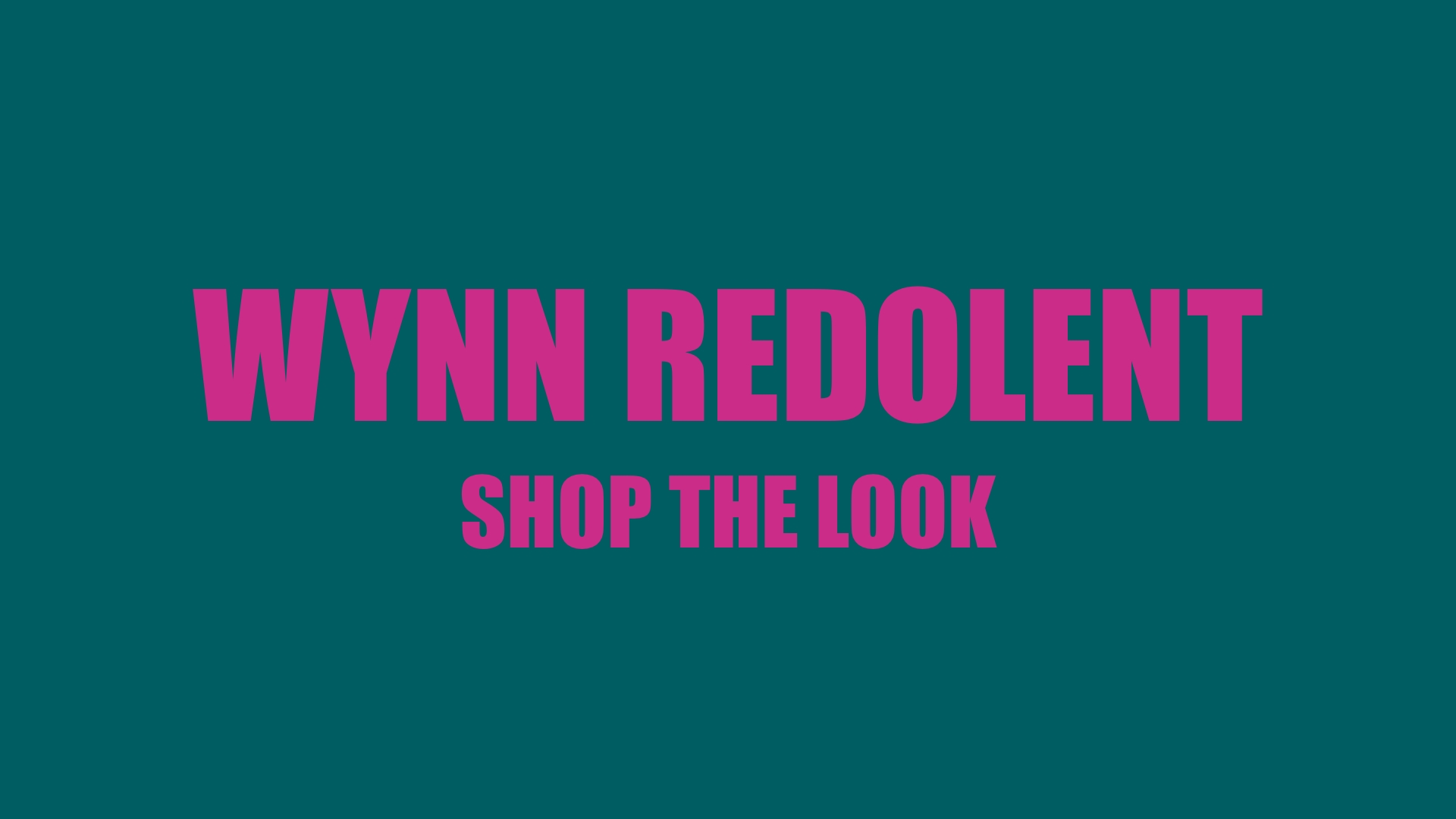 Wynn Redolent