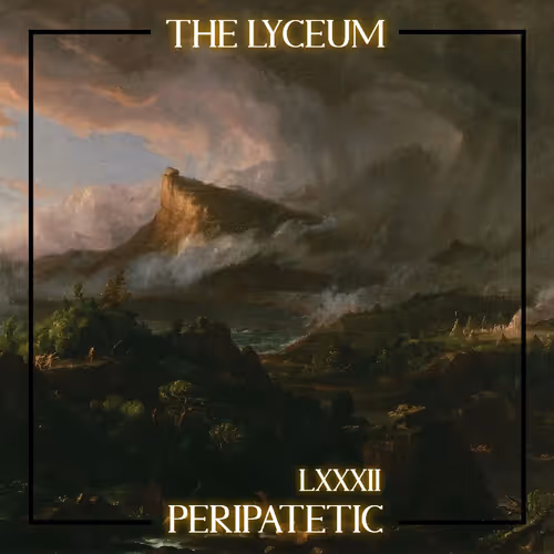 PERIPATETIC LXXXII