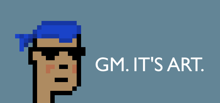 GM. IT'S ART.
