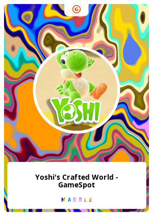 Yoshi's Crafted World - GameSpot