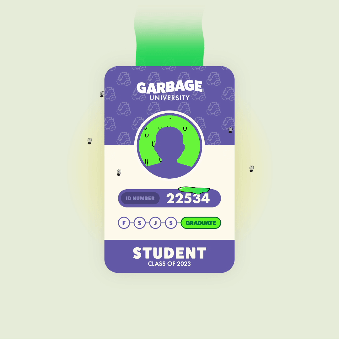 Garbage University Student ID: 22534