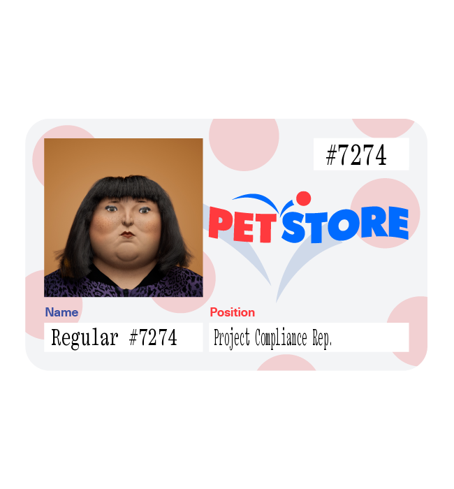 41.8 Ⓡ / week, Petstore