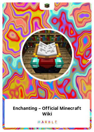 Enchanting – Official Minecraft Wiki