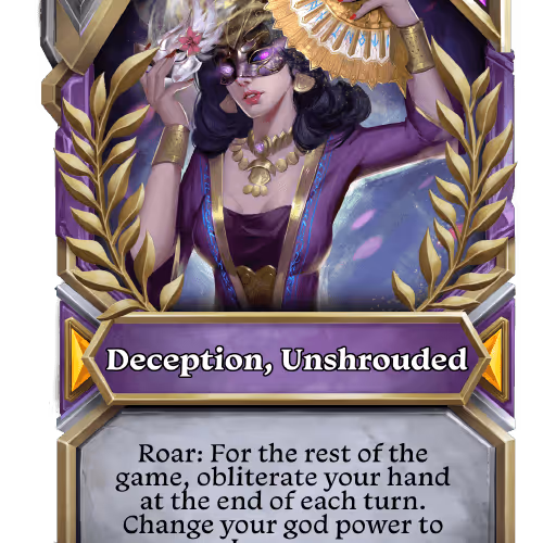 Deception, Unshrouded