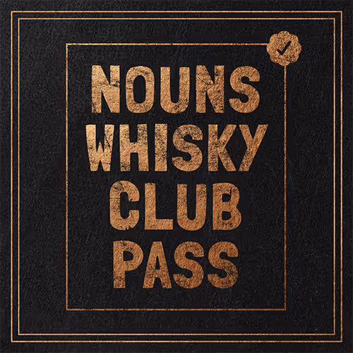 Nouns Whisky Club #003
