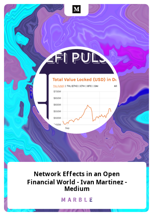 Network Effects in an Open Financial World - Ivan Martinez - Medium