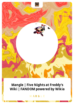 Mangle | Five Nights at Freddy's Wiki | FANDOM powered by Wikia