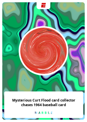 Mysterious Curt Flood card collector chases 1964 baseball card