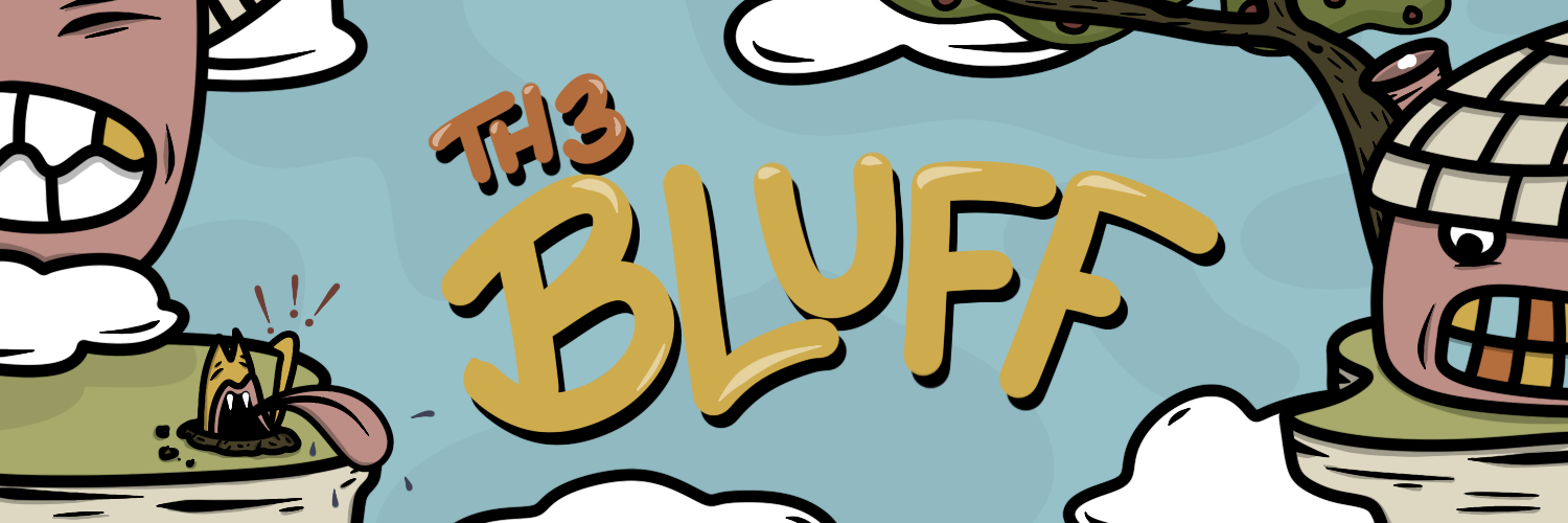 THE BLUFF