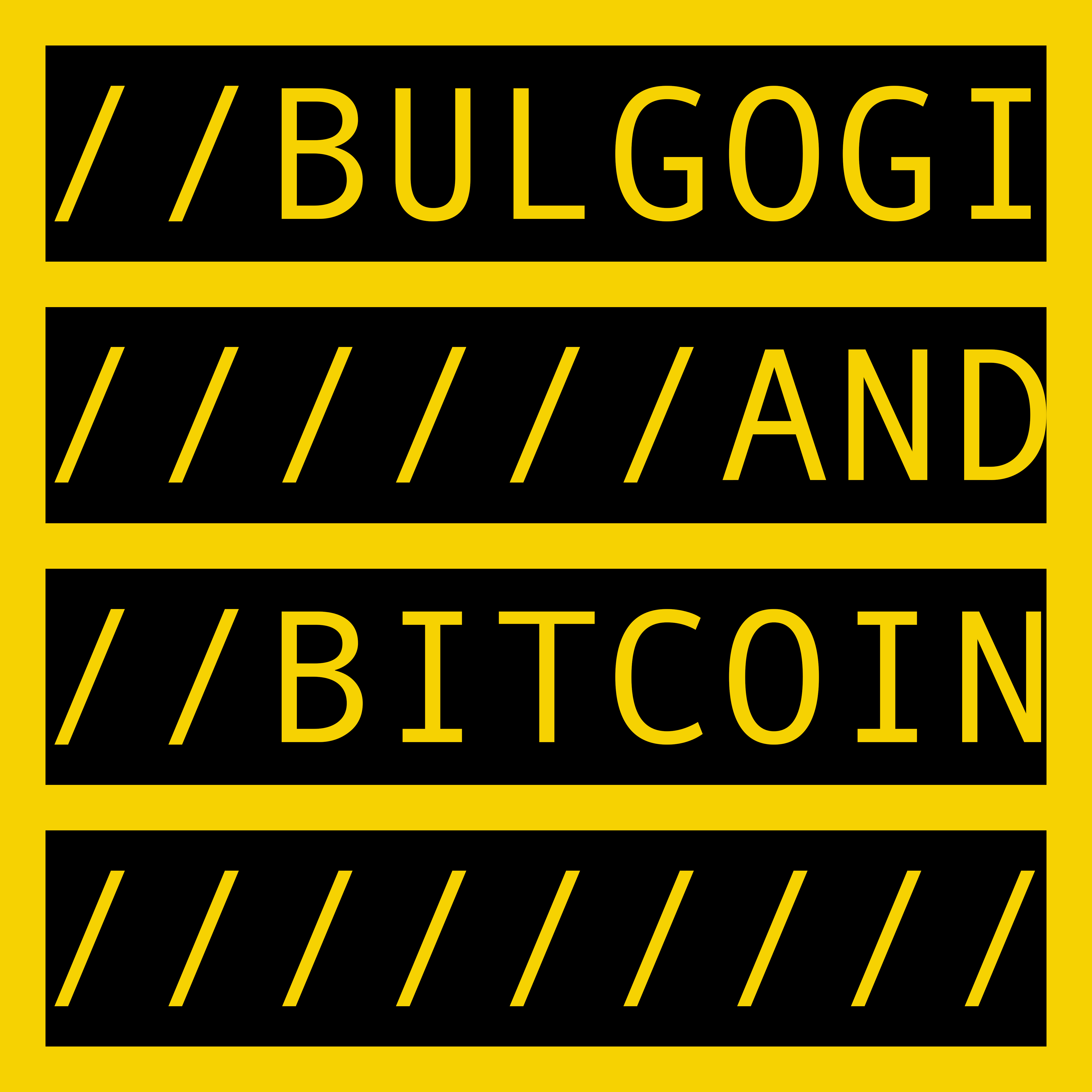 BULGOGI AND BITCOIN