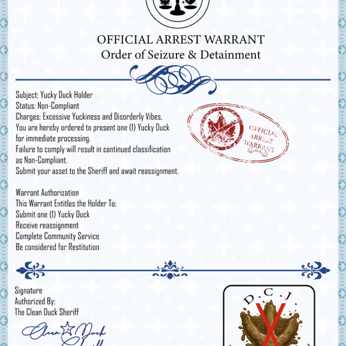 Yucky Ducks Arrest Warrant