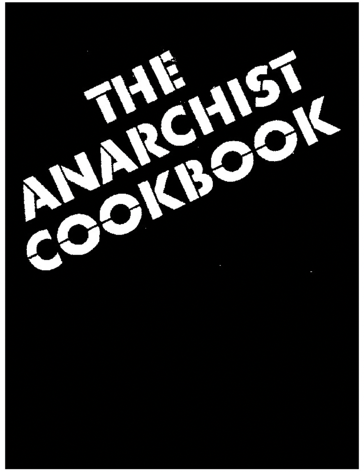The Anarchist Cookbook #4