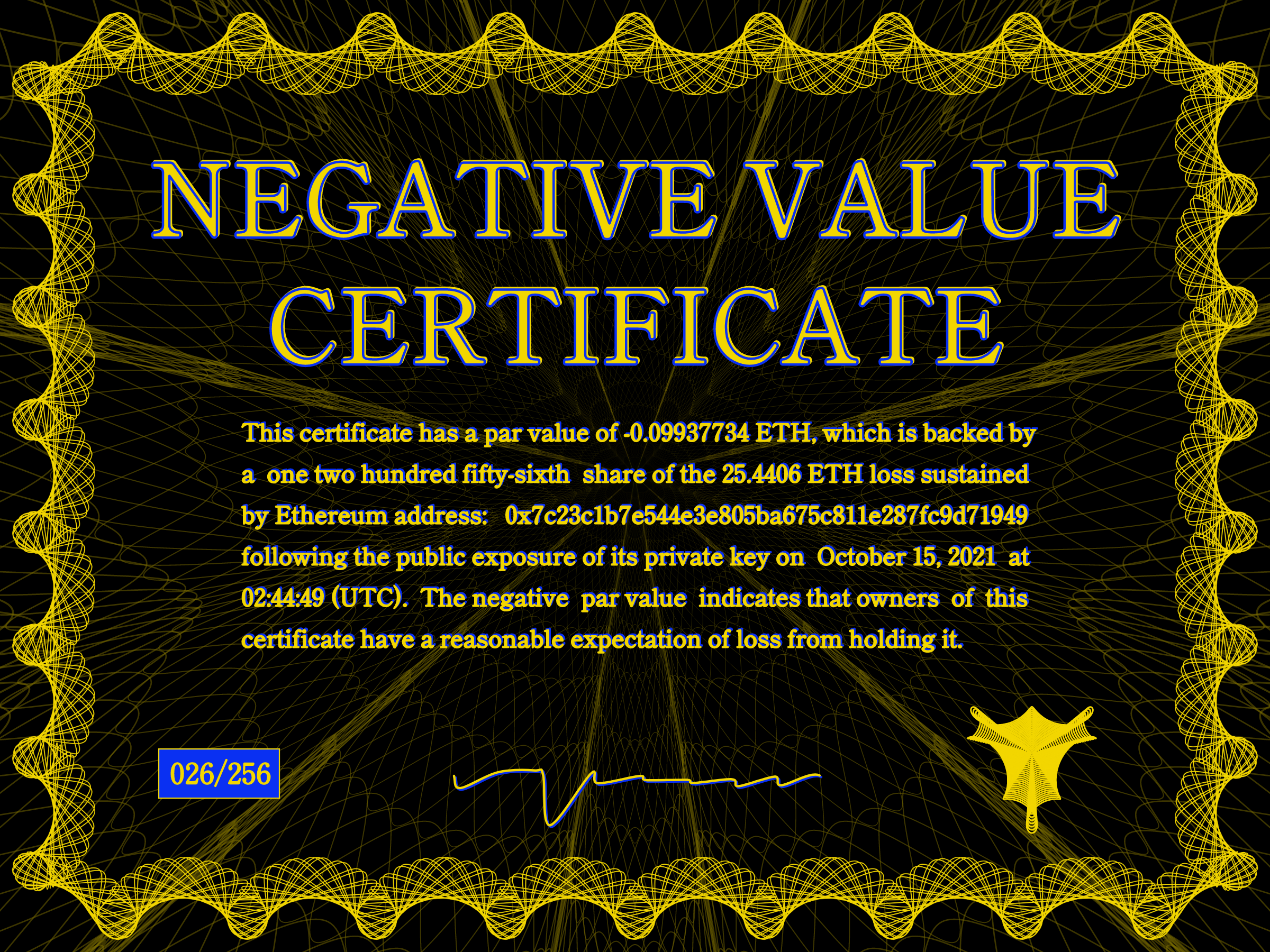 Negative Value Certificate #26 of 256