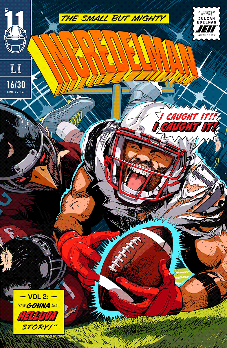 Julian Edelman INCREDELMAN LI (16/30)