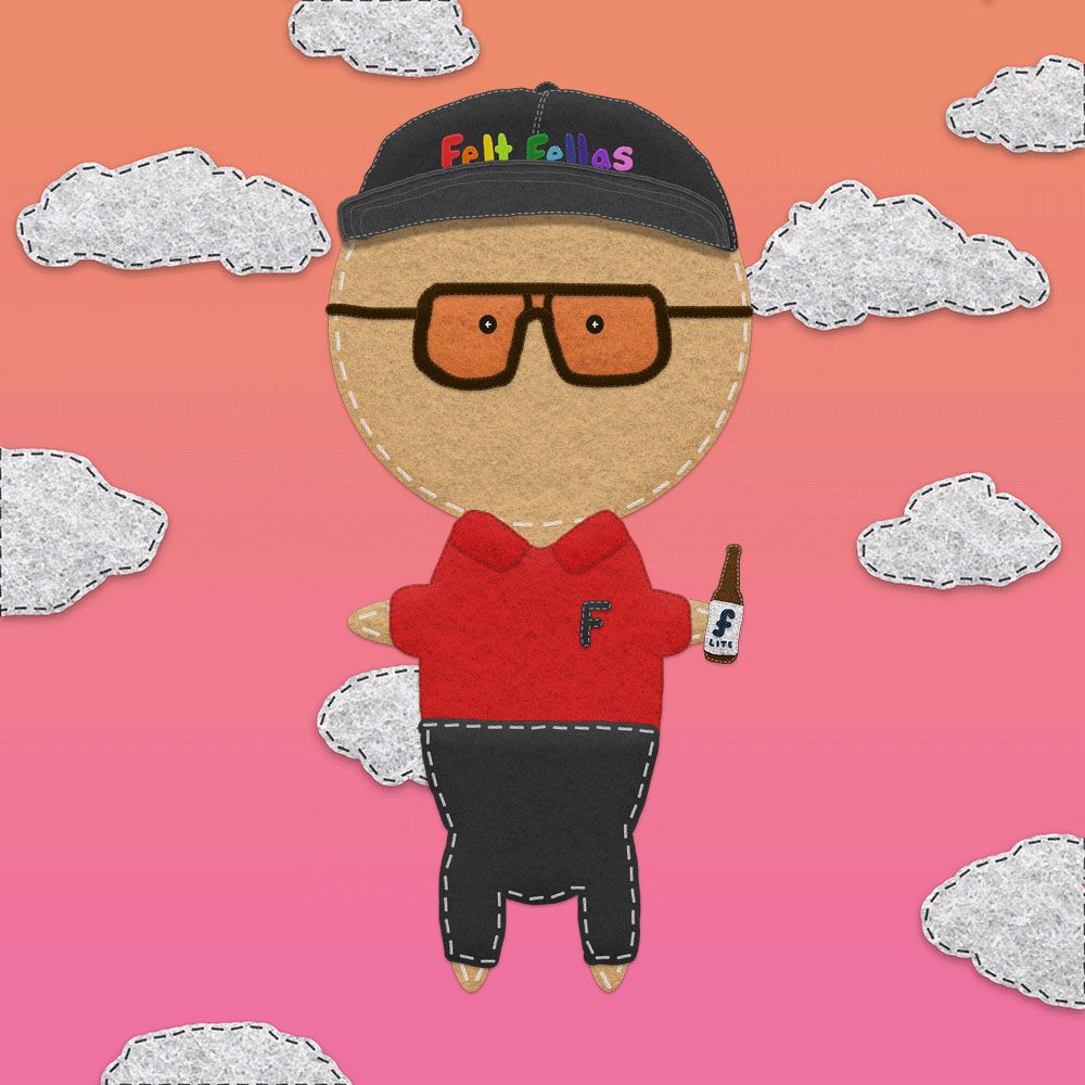 The Felt Fellas #222