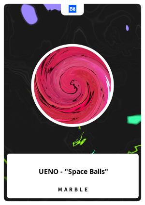 UENO - "Space Balls"