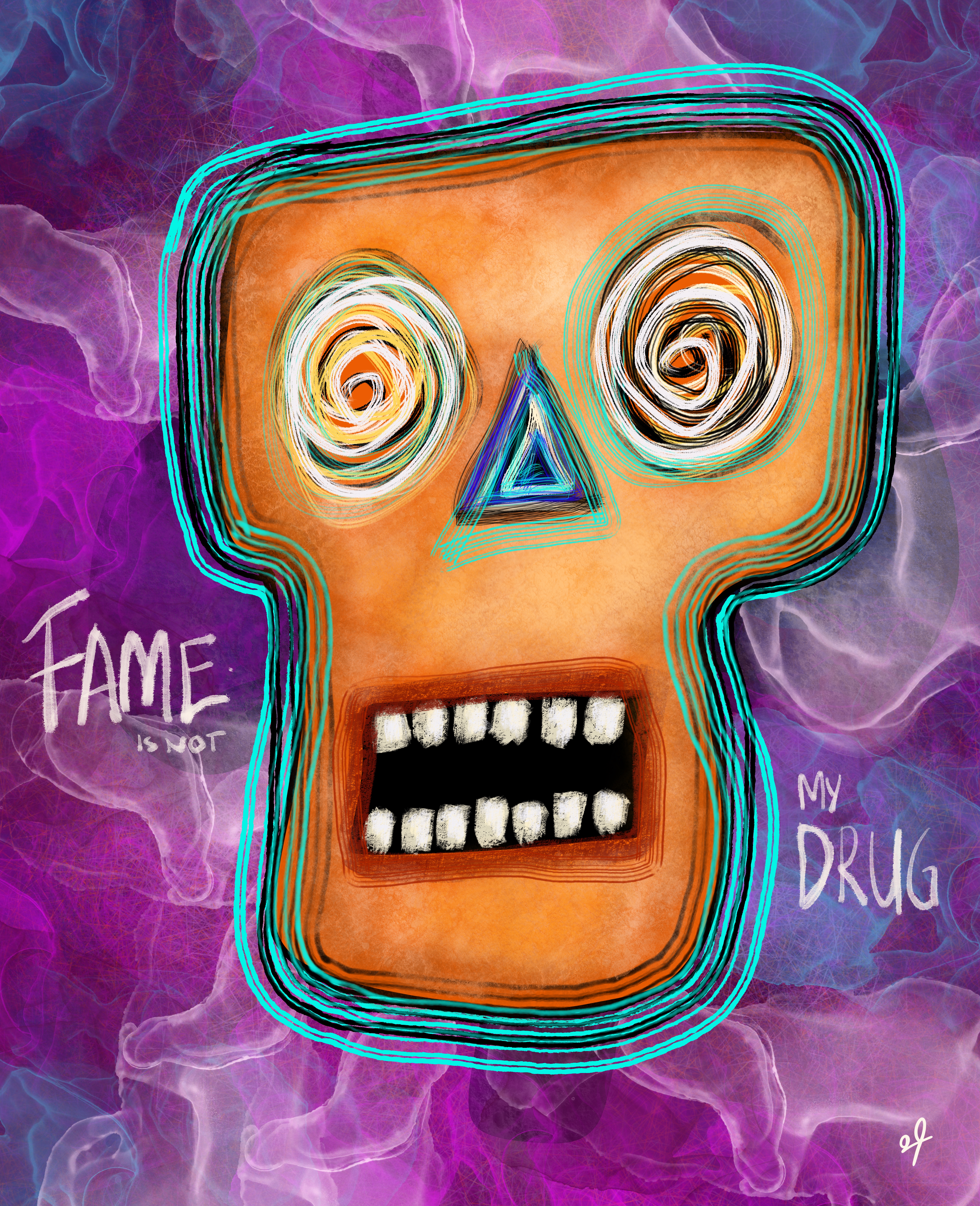 Fame is not my drug