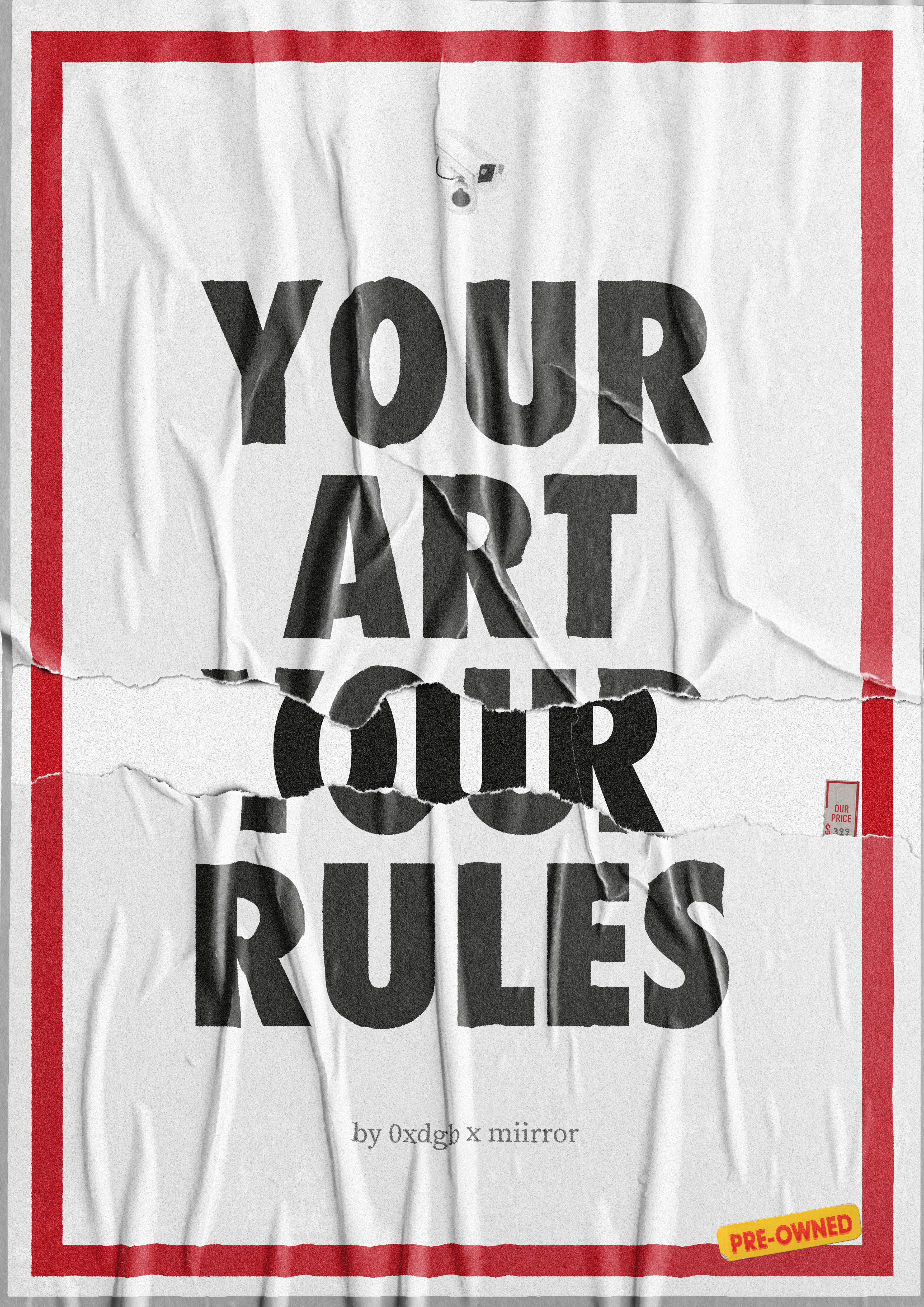 Your Art Our Rules
