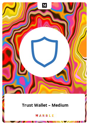 Trust Wallet – Medium