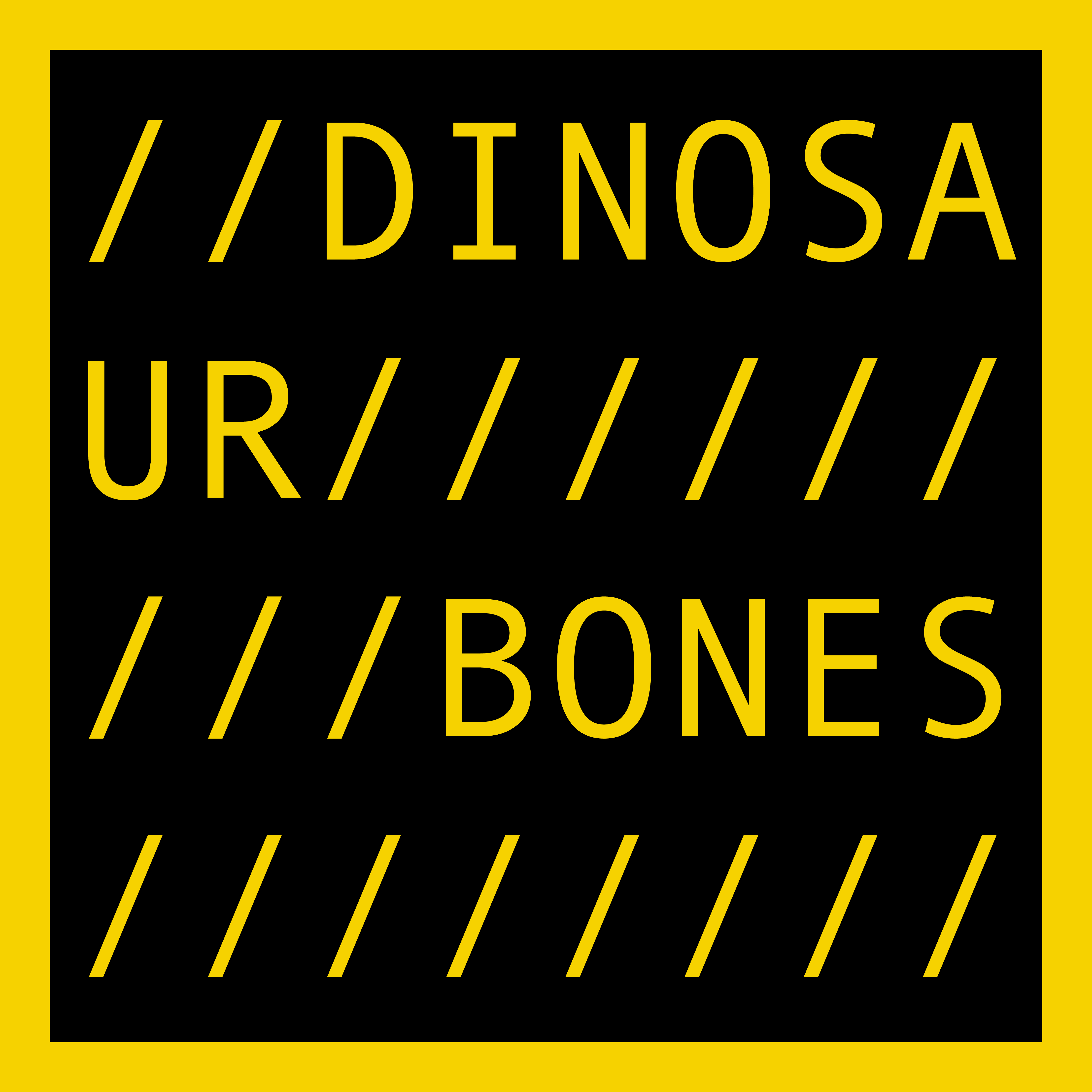 DINOSAUR BONES