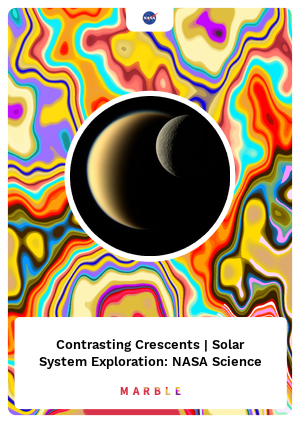 Contrasting Crescents | Solar System Exploration: NASA Science