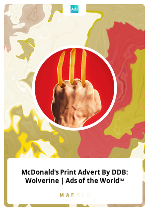McDonald's Print Advert By DDB: Wolverine | Ads of the World™