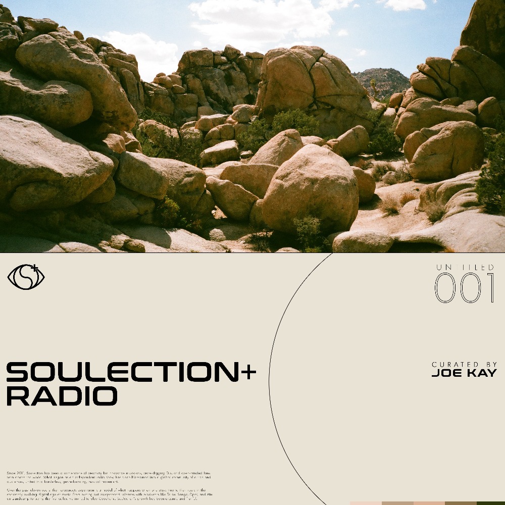 Soulection+ Radio: UNTITLED 001 #149