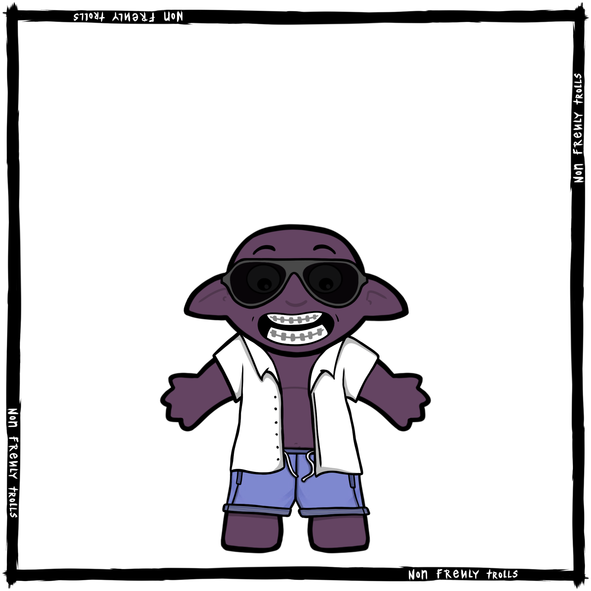 Non Frenly Trolls #8238
