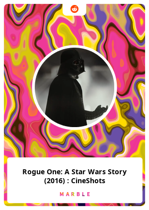 Rogue One: A Star Wars Story (2016) : CineShots