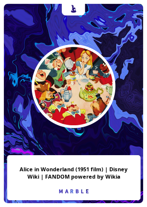 Alice in Wonderland (1951 film) | Disney Wiki | FANDOM powered by Wikia