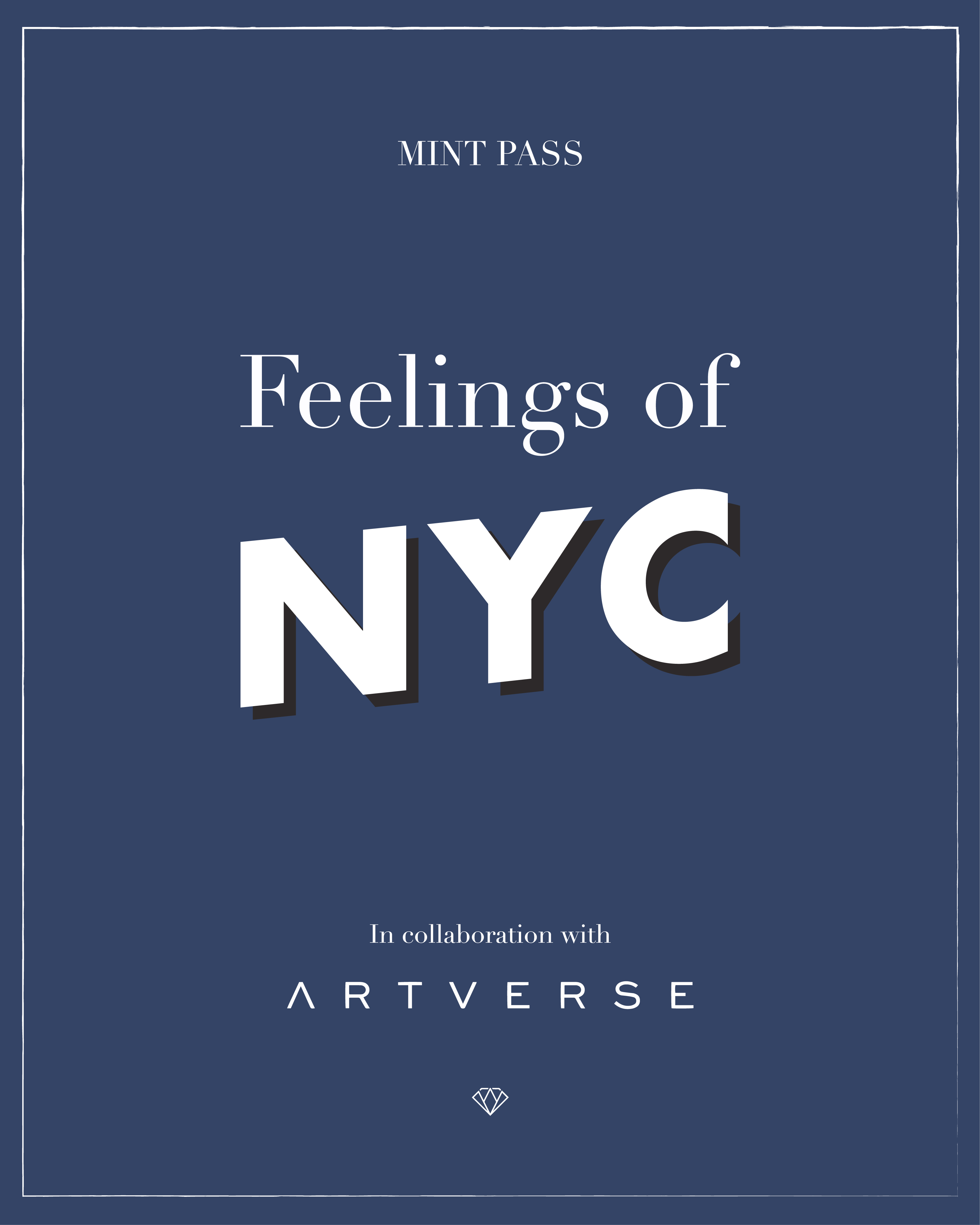 Feelings of NYC | MINT PASS #33