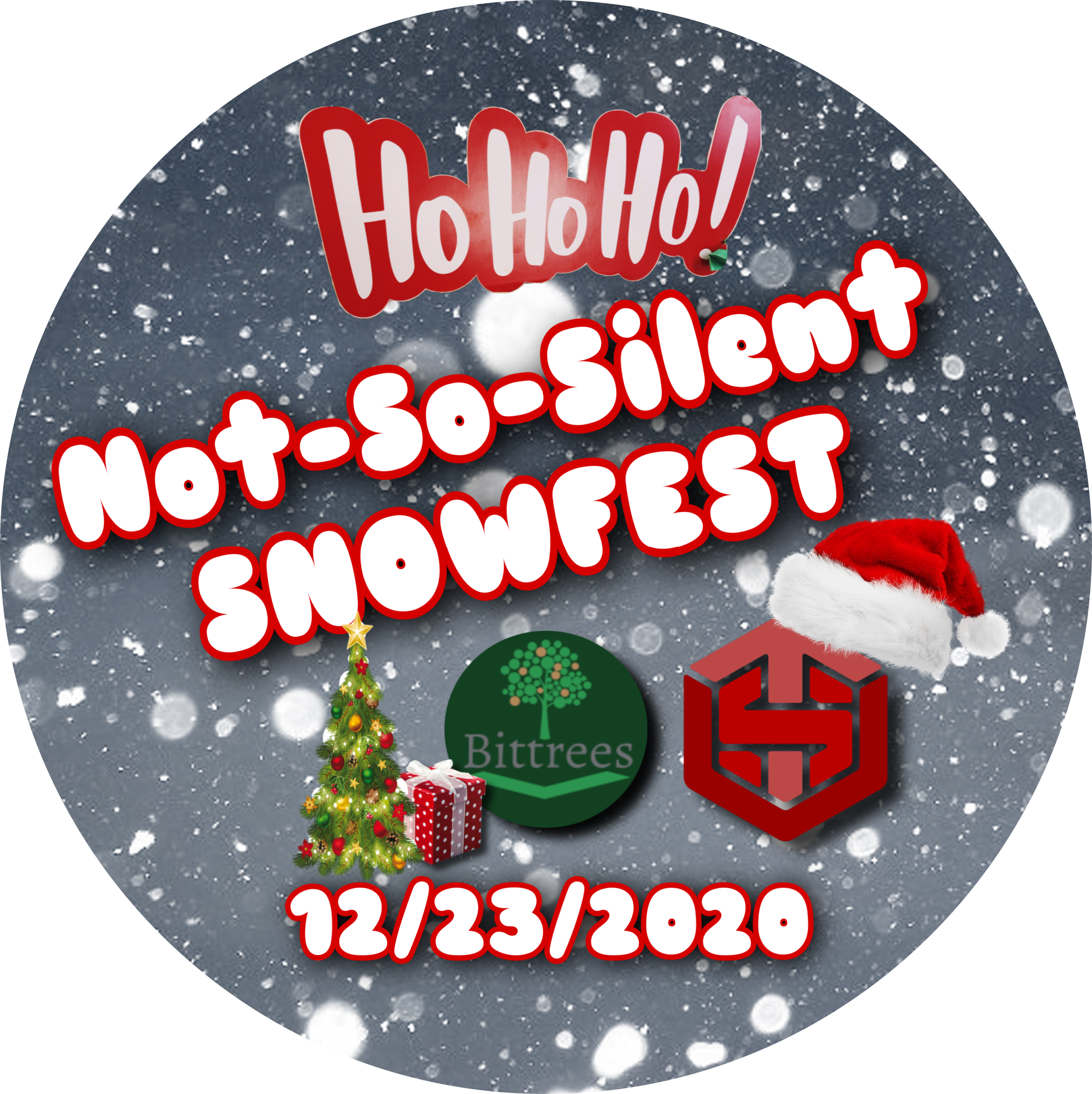 Ho-Ho Not-So-Silent SNOWFEST