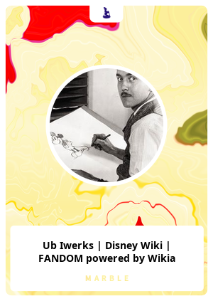 Ub Iwerks | Disney Wiki | FANDOM powered by Wikia