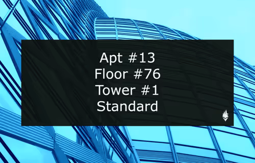Apt #13 - Floor #76 - Tower #1