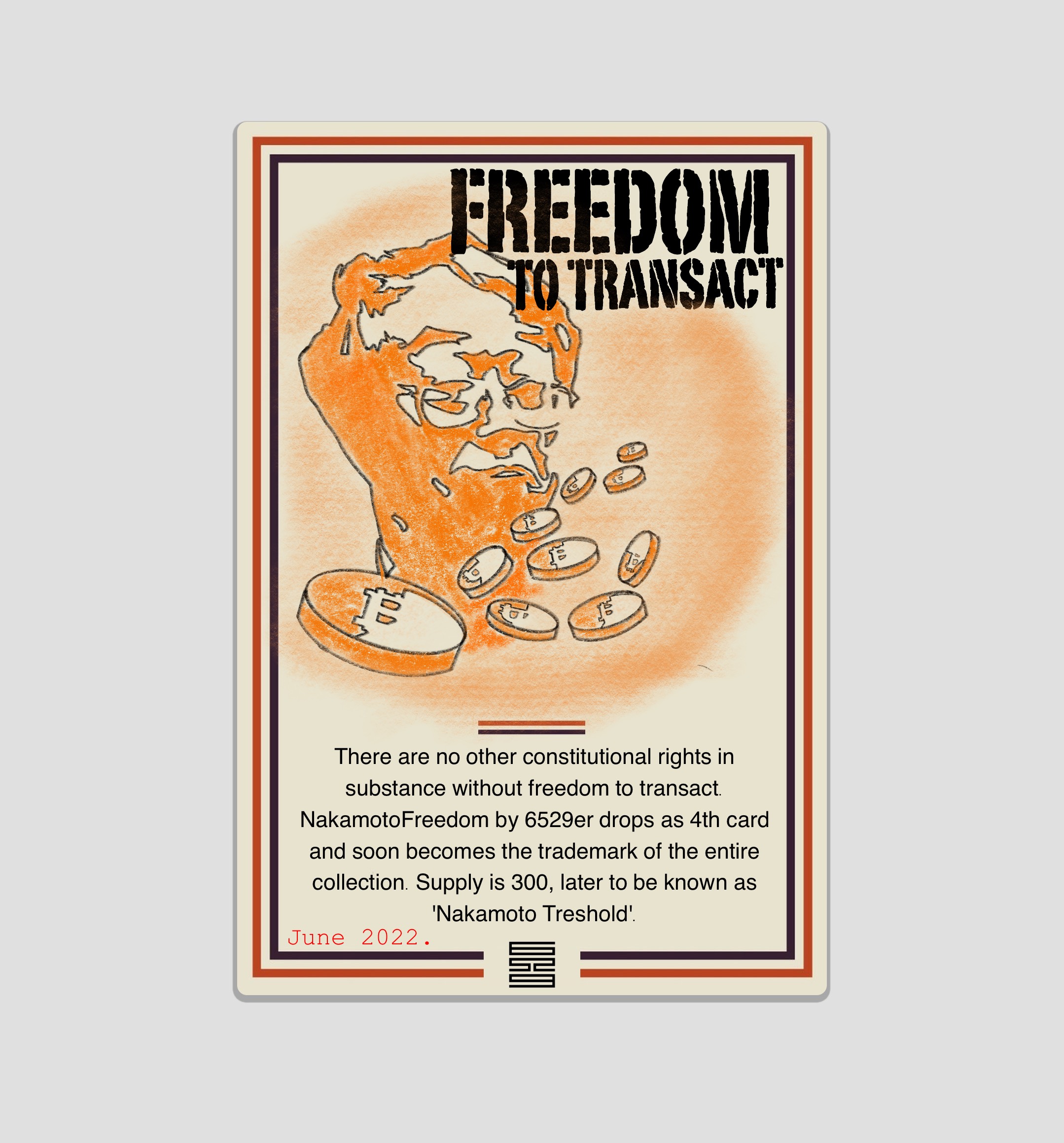 NakamotoFreedom Minted