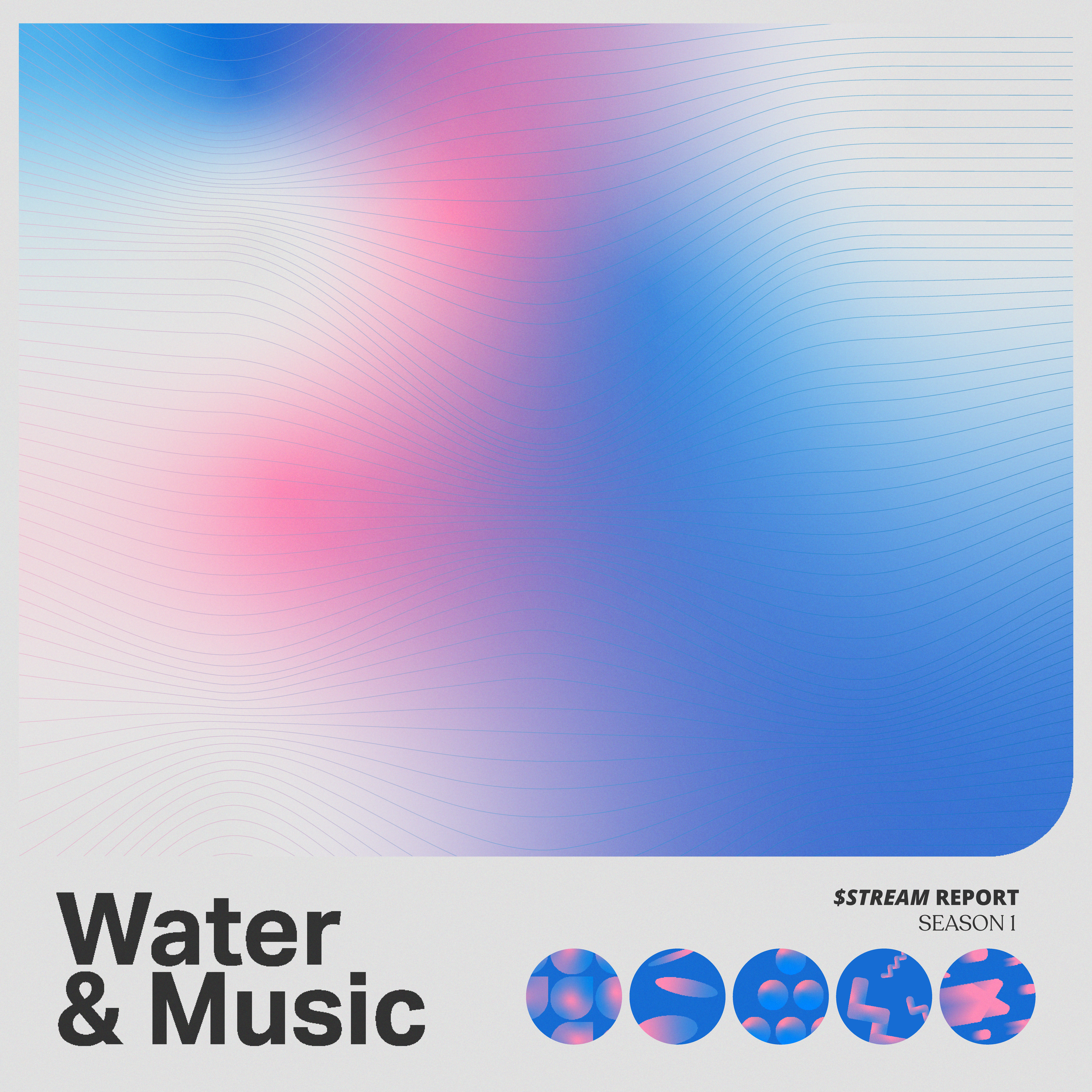 Water & Music $STREAM S1 53/100